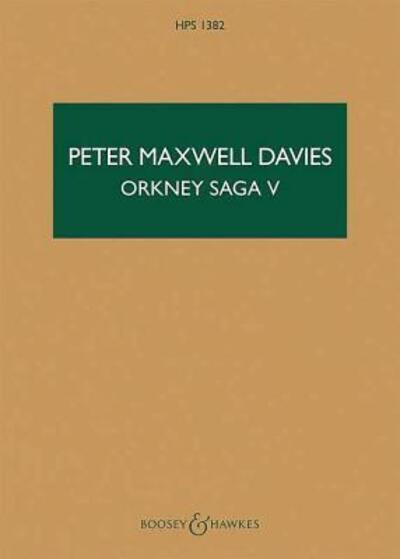 Cover for Peter Maxwell Davies · Orkney Saga V (Book) (2013)