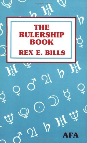 Cover for Rex E. Bills · Rulership Book: A Directory of Astrological Correspondences (Paperback Book) (2007)