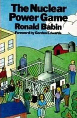 Cover for Ronald Babin · Nuclear Power Game (Pocketbok) (2024)