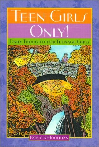 Cover for Patricia Hoolihan · Teen Girls Only! (Paperback Book) (2000)