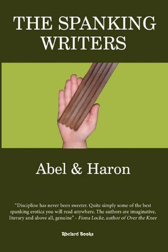 Cover for Haron · The Spanking Writers: Paperback Edition (Paperback Book) (2010)