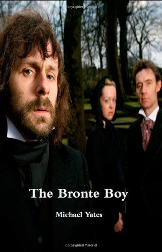 Cover for Michael Yates · The Bronte Boy (Paperback Book) (2011)