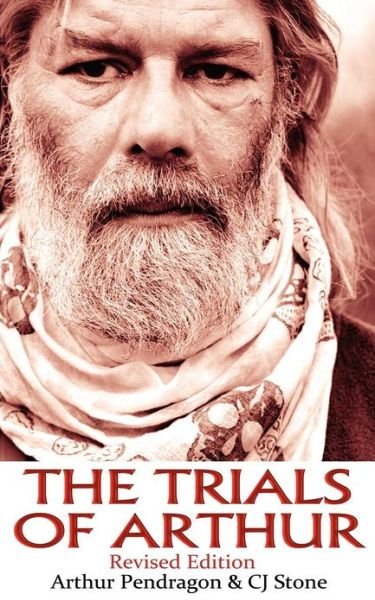Cover for Cj Stone · The Trials of Arthur: Revised Edition (Paperback Book) (2012)