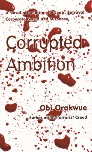 Cover for Obi Orakwue · Corrupted Ambition (Paperback Bog) (2007)