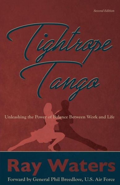 Ray Waters · Tightrope Tango (2nd Edition) (Paperback Book) (2017)