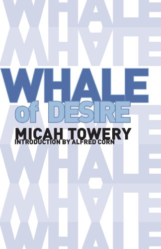 Cover for Micah Towery · Whale of Desire (Pocketbok) (2013)