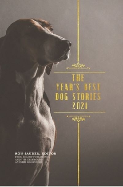 Cover for Ron Sauder · The Year's Best Dog Stories 2021 (Taschenbuch) (2021)