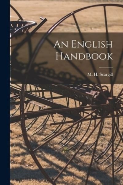 Cover for M H 1916- Scargill · An English Handbook (Paperback Book) (2021)