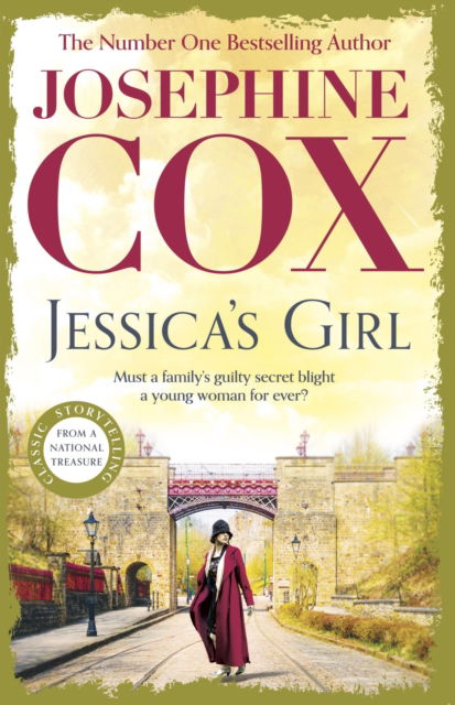 Jessica's Girl: Everyone has secrets… - Josephine Cox - Books - Headline Publishing Group - 9781035417315 - December 5, 2024
