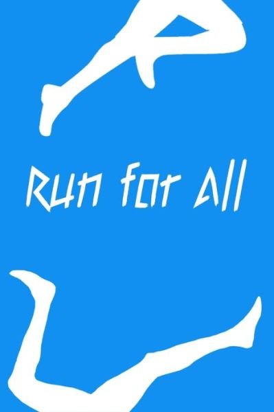 Cover for Peace Books · Run For All (Paperback Bog) (2019)