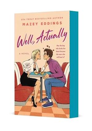 Cover for Mazey Eddings · Well, Actually (Book) (2025)