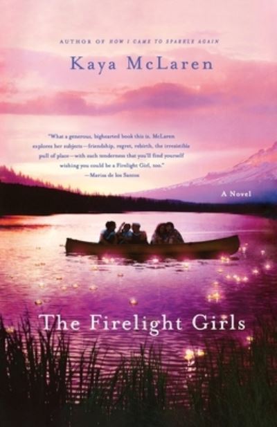Cover for Kaya McLaren · Firelight Girls (Book) (2014)