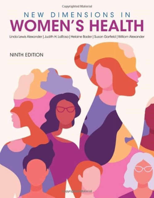 New Dimensions in Women's Health - Linda Lewis Alexander - Książki - Jones and Bartlett Publishers, Inc - 9781284288315 - 2 sierpnia 2024