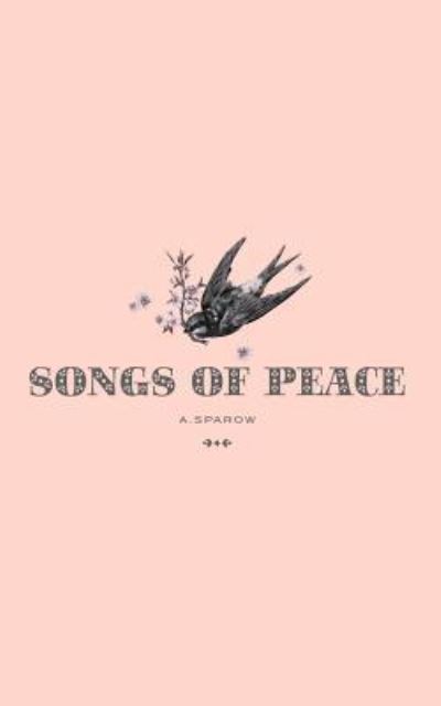 Cover for Anne Sparow · Songs of Peace (Paperback Bog) (2018)