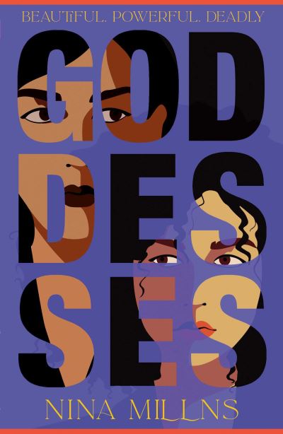 Goddesses: 'Bold, gripping and divinely comic' T.J. Emerson - Nina Millns - Books - Simon & Schuster Ltd - 9781398518315 - July 20, 2023