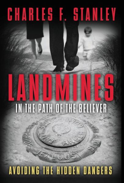 Cover for Charles Stanley · Landmines in the Path of (Paperback Book) (2008)