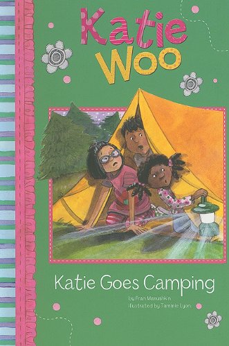 Cover for Fran Manushkin · Katie Goes Camping (Katie Woo) (Hardcover Book) (2010)