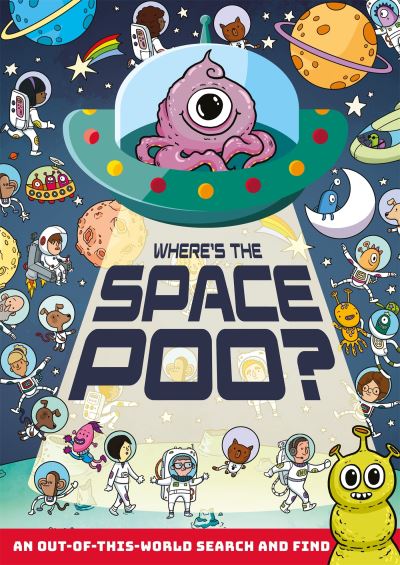 Cover for Alex Hunter · Where's the Space Poo? - Where's the Poo...? (Pocketbok) (2022)