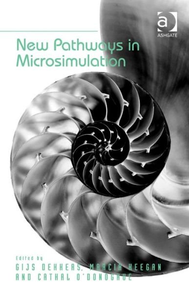 Cover for Gijs Dekkers · New Pathways in Microsimulation (Hardcover bog) [New edition] (2014)