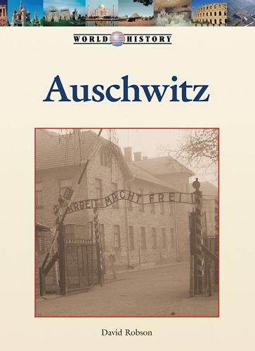 Cover for David Robson · Auschwitz (World History (Lucent)) (Gebundenes Buch) (2009)