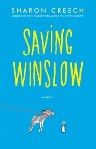 Cover for Sharon Creech · Saving Winslow (Pocketbok) (2020)