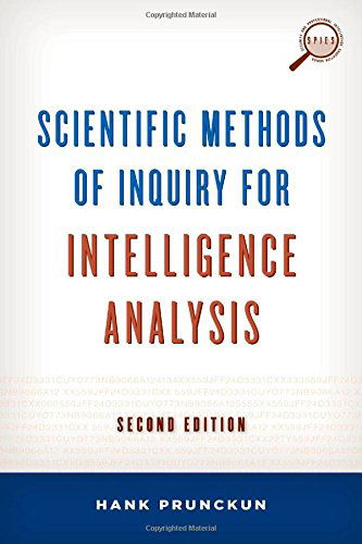 Scientific Methods of Inquiry for Intelligence Analysis - Security and Professional Intelligence Education Series - Hank Prunckun - Books - Bloomsbury Publishing Plc - 9781442224315 - September 8, 2014