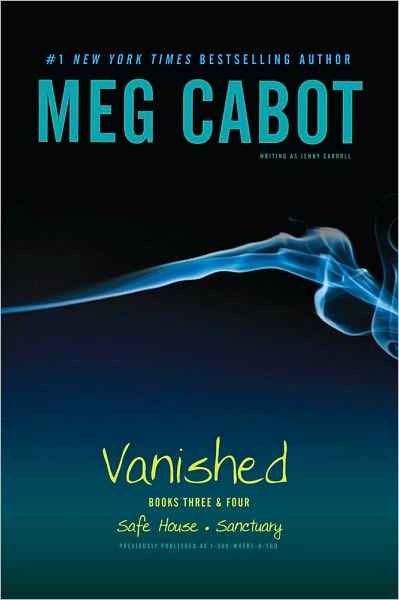 Cover for Meg Cabot · Vanished Books Three &amp; Four: Safe House; Sanctuary (Paperback Book) [Bind-up edition] (2011)