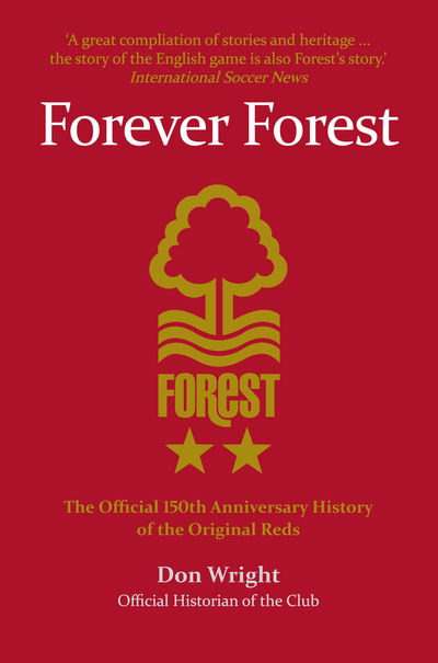 Cover for Don Wright · Forever Forest: The Official 150th Anniversary History of the Original Reds (Taschenbuch) (2016)