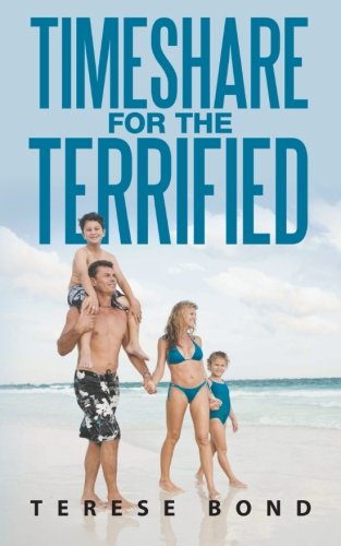 Cover for Terese Bond · Timeshare for the Terrified (Paperback Book) (2012)