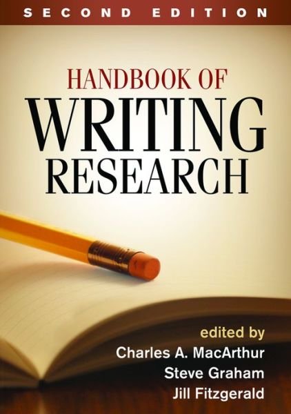 Cover for Charles A. Macarthur · Handbook of Writing Research, Second Edition (Taschenbuch) (2016)