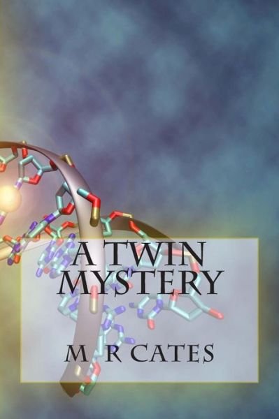 Cover for M R Cates · A Twin Mystery (Paperback Book) (2014)