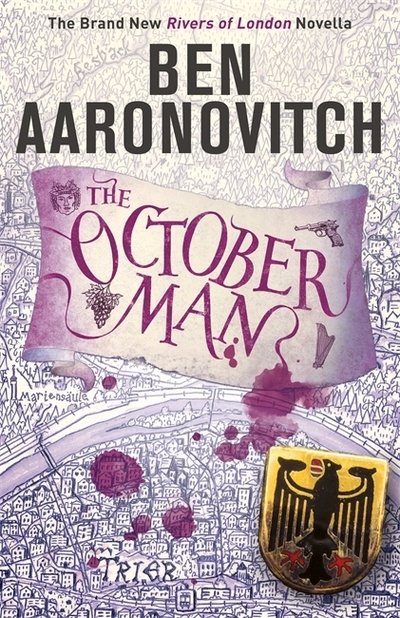 Cover for Ben Aaronovitch · The October Man (Inbunden Bok) (2019)