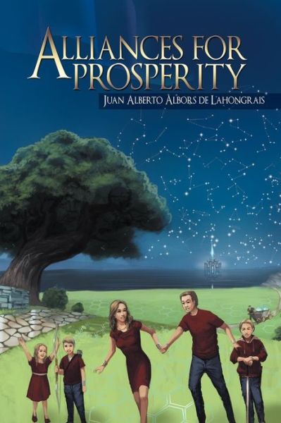 Cover for Juan Alberto Albors De Lahongrais · Alliances for Prosperity (Paperback Book) (2012)