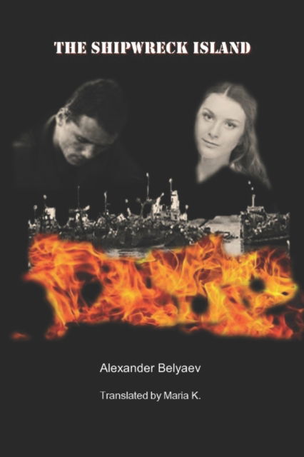 Cover for Alexander Belyaev · The Shipwreck Island (Paperback Book) (2012)