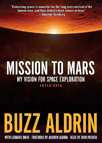 Cover for Buzz Aldrin · Mission to Mars: My Vision for Space Exploration (Audiobook (CD)) [Library, Unabridged Library edition] (2013)
