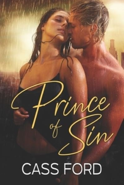 Cover for Cass Ford · Prince of Sin (Paperback Book) (2019)