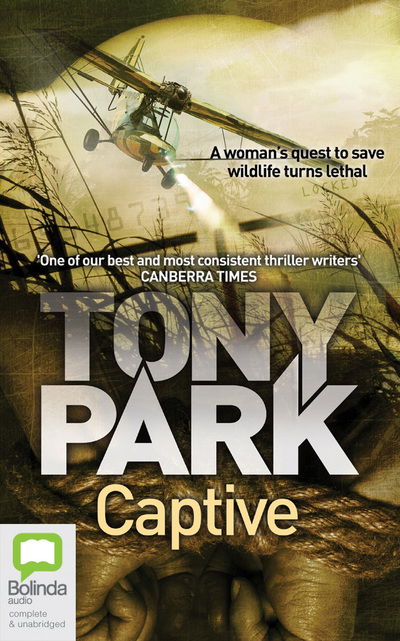 Cover for Tony Park · Captive (Audiobook (CD)) (2019)