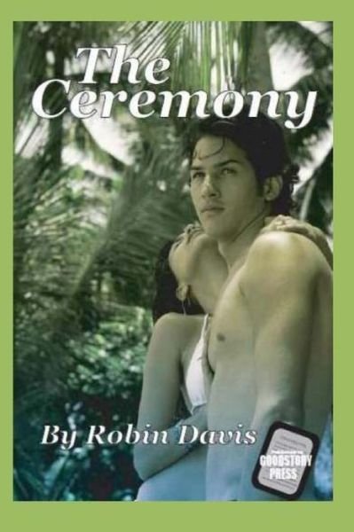 Cover for Robin Davis · The Ceremony (Paperback Bog) (2013)