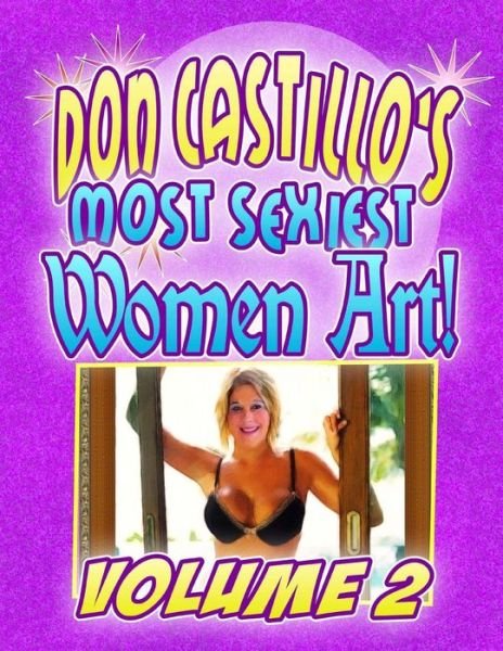 Cover for Don Castillo · Don Castillo's Most Sexiest Women in Art! Vol. 2 (Paperback Bog) (2014)