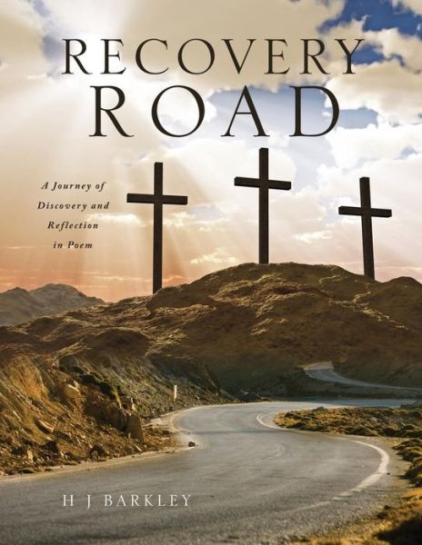 Cover for H. J. Barkley · Recovery Road (Pocketbok) (2014)