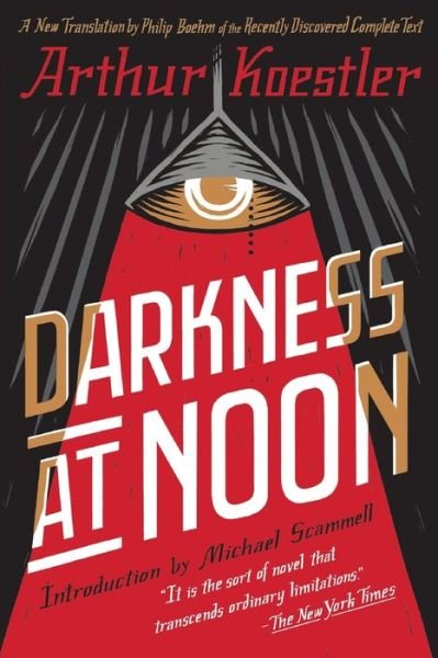 Cover for Arthur Koestler · Darkness at Noon: A Novel (Paperback Book) (2019)
