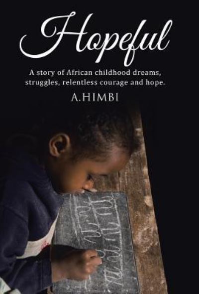 Cover for A Himbi · Hopeful (Hardcover Book) (2015)