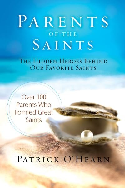 Cover for Patrick O'Hearn · Parents of the Saints (Innbunden bok) (2021)