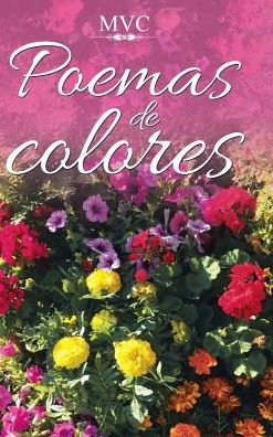 Cover for Mvc · Poemas de colores (Gebundenes Buch) (2017)