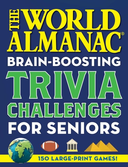 Cover for World Almanac · The World Almanac Brain-Boosting Trivia Challenges: 150 Large-Print Games! (Paperback Bog) (2023)
