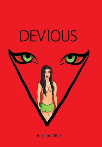 Cover for Fire De Ville · Devious (Hardcover Book) (2016)