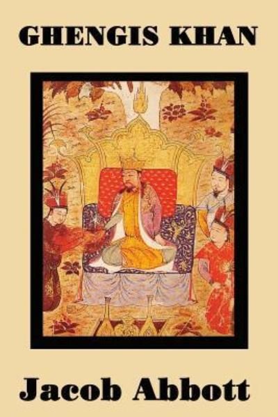 Cover for Jacob Abbott · Ghengis Khan (Paperback Book) (2018)