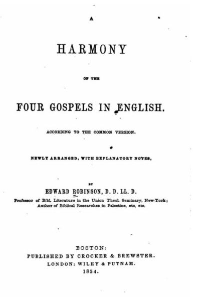Cover for Edward Robinson · A Harmony of the Four Gospels in English, According to the Common Version (Paperback Book) (2015)