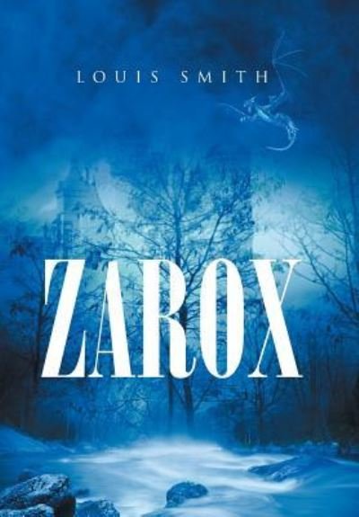 Cover for Louis Smith · Zarox (Hardcover bog) (2017)