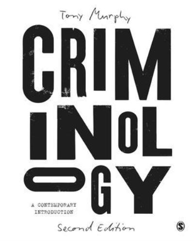 Cover for Tony Murphy · Criminology: A Contemporary Introduction (Hardcover Book) [2 Revised edition] (2022)
